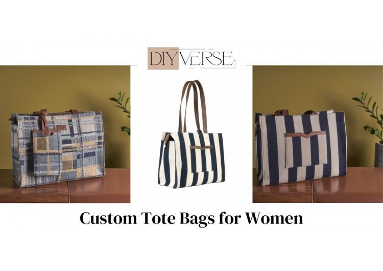 Custom Tote Bags: A Stylish Fashion Accessory | The DIYverse